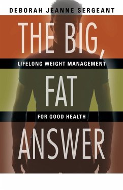 The Big, Fat Answer - Sergeant, Deborah Jeanne