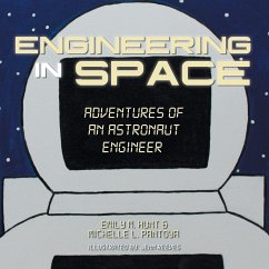 Engineering in Space - Hunt, Emily M.; Pantoya, Michelle L.