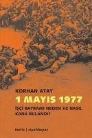 1 Mayis 1977 - Atay, Korhan