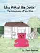 Miss Pink at the Dentist the Adventures... - Bild 1