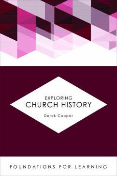 Exploring Church History - Cooper, Derek