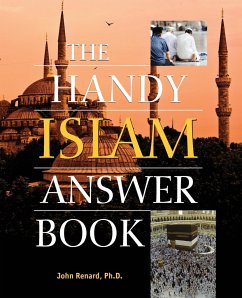 The Handy Islam Answer Book - Renard, John