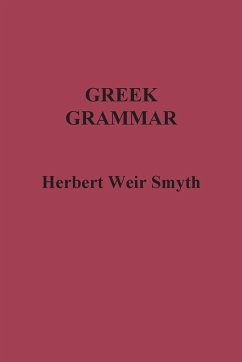 Greek Grammar - Smyth, Herbert Weir
