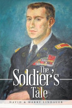 The Soldier's Tale - Lindauer, David &. Harry