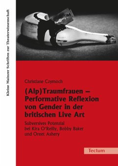 Cover (Alp)Traumfrauen - Performative Reflexion von Gender in der britischen Live Art (eBook, PDF)