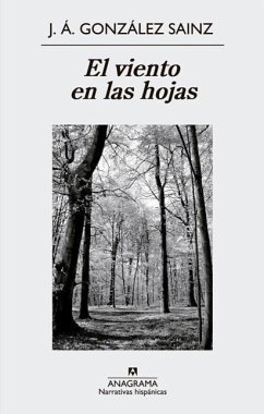 El viento en las hojas - González Sáinz, José Ángel