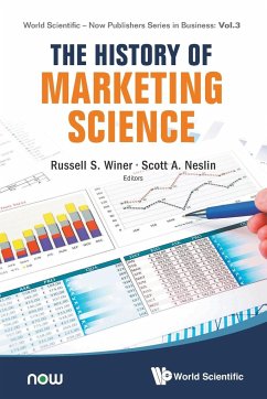 HISTORY OF MARKETING SCIENCE, THE - Russell S Winer & Scott A Neslin