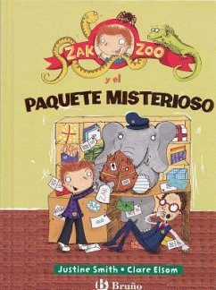Zak Zoo y el Paquete Misterioso - Smith, Justine