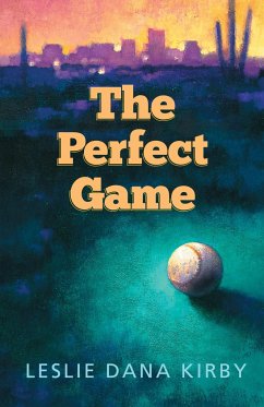 The Perfect Game - Kirby, Leslie