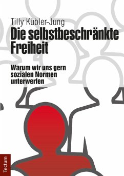 Cover Die selbstbeschränkte Freiheit (eBook, PDF)
