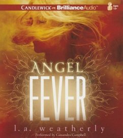 Angel Fever - Weatherly, L. A.