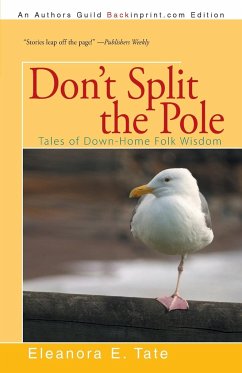 Don't Split the Pole - Tate, Eleanora E.