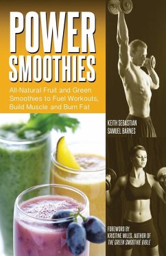 Power Smoothies - Sebastian, Keith; Barnes, Samuel