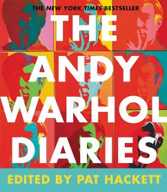 The Andy Warhol Diaries - Warhol, Andy; Hackett, Pat