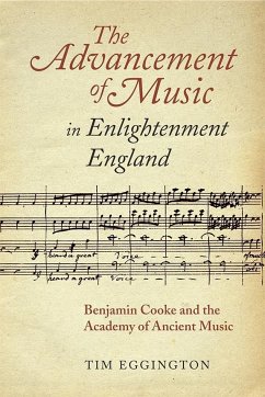 The Advancement of Music in Enlightenment England - Eggington, Tim