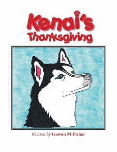 Kenai's Thanksgiving - Fisher, Gowon M.