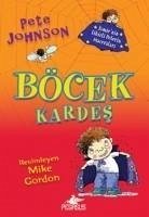 Böcek Kardes 1 - Johnson, Pete