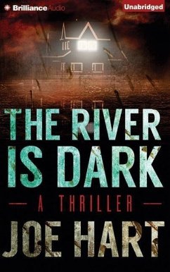 The River Is Dark - Hart, Joe