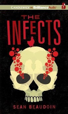 The Infects - Beaudoin, Sean