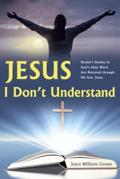 Jesus, I Don't Understand - Graves, Joyce Williams