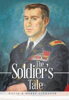 The Soldier's Tale - Lindauer, David & Harry