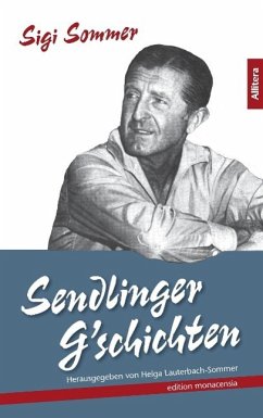 Sendlinger G´schichten - Sommer, Sigi