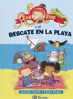 Zak Zoo y el Rescate en la Playa - Smith, Justine