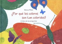 Por Qu' Los Colores Son Tan Coloridos? - Pfister, Marcus