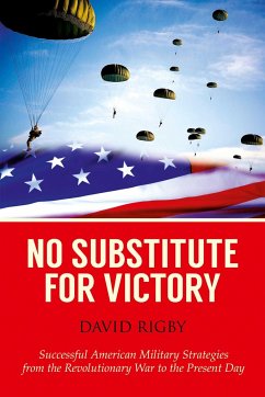 No Substitute for Victory - Rigby, David