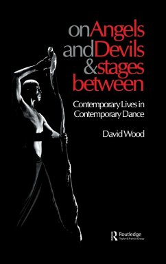 On Angels and Devils and Stages Between - Wood, David