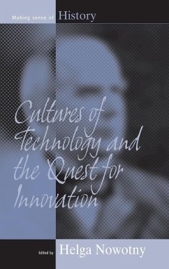 Cultures of Technology and the Quest for Innovation