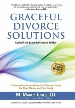 Graceful Divorce Solutions - Jones J. D., M. Marcy