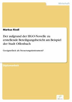 Der aufgrund der HGO-Novelle zu erstellende Beteiligungsbericht am Beispiel der Stadt Offenbach (eBook, PDF)