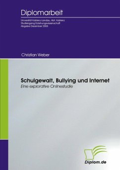 Schulgewalt, Bullying und Internet (eBook, PDF) - Weber, Christian
