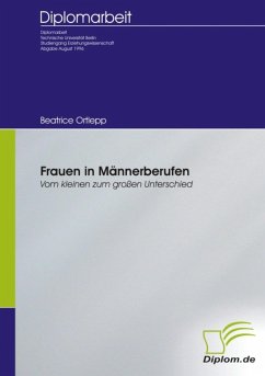 Frauen in Männerberufen (eBook, PDF) - Ortlepp, Beatrice