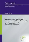 Mittelstandsorientiertes Bankgeschäft als Teilgebiet des Corporate Finance Managements: Ein Weg, die Wettbewerbsfähigkeit heute zu erhalten und auszubauen? (eBook, PDF) Mittelstandsorientiertes Bankgeschäft als Teilgebiet des Corporate Finance Managements: Ein Weg, die Wettbewerbsfähigkeit heute zu erhalten und auszubauen? (eBook, PDF)