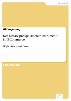 Der Einsatz preispolitischer Instrumente im E-Commerce (eBook, PDF)