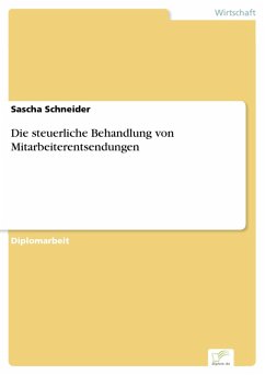 Die steuerliche Behandlung von Mitarbeiterentsendungen (eBook, PDF) - Schneider, Sascha