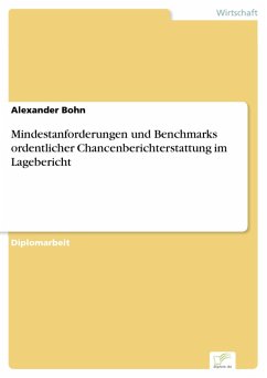 Mindestanforderungen und Benchmarks ordentlicher Chancenberichterstattung im Lagebericht (eBook, PDF) - Bohn, Alexander