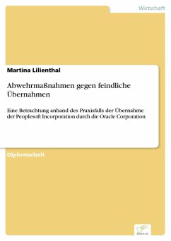 Abwehrmaßnahmen gegen feindliche Übernahmen (eBook, PDF) - Lilienthal, Martina