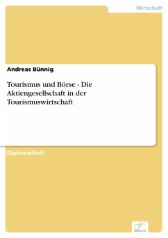 Tourismus und Börse - Die Aktiengesellschaft in der Tourismuswirtschaft (eBook, PDF)