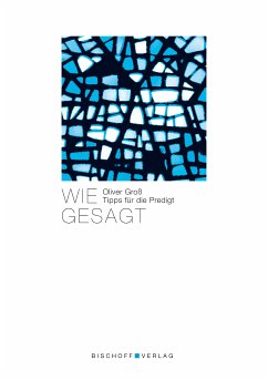 Wie gesagt (eBook, ePUB) - Groß, Oliver