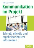 Kommunikation im Projekt (eBook, ePUB)