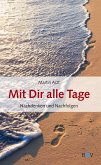 Mit Dir alle Tage (eBook, ePUB)