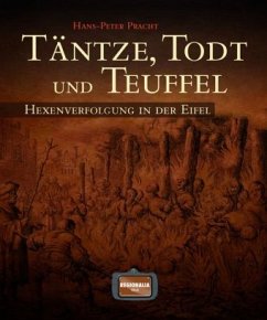 Täntze, Todt und Teuffel - Pracht, Hans-Peter