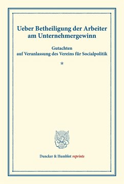 Ueber Betheiligung der Arbeiter am Unternehmergewinn.