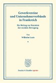 Gewerkvereine und Unternehmerverbände in Frankreich.