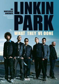 Linkin Park - What they've done (eBook, ePUB) - Fuchs-Gamböck, Michael; Schatz, Thorsten; Rackow, Georg