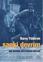 Sanki Devrim - Yildirim, Baris