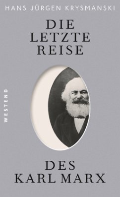 Die letzte Reise des Karl Marx - Krysmanski, Hans J.